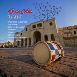 Agrupación “Lo de Aki” estrena álbum “Playlist” para celebrar con merengue la independencia dominicana